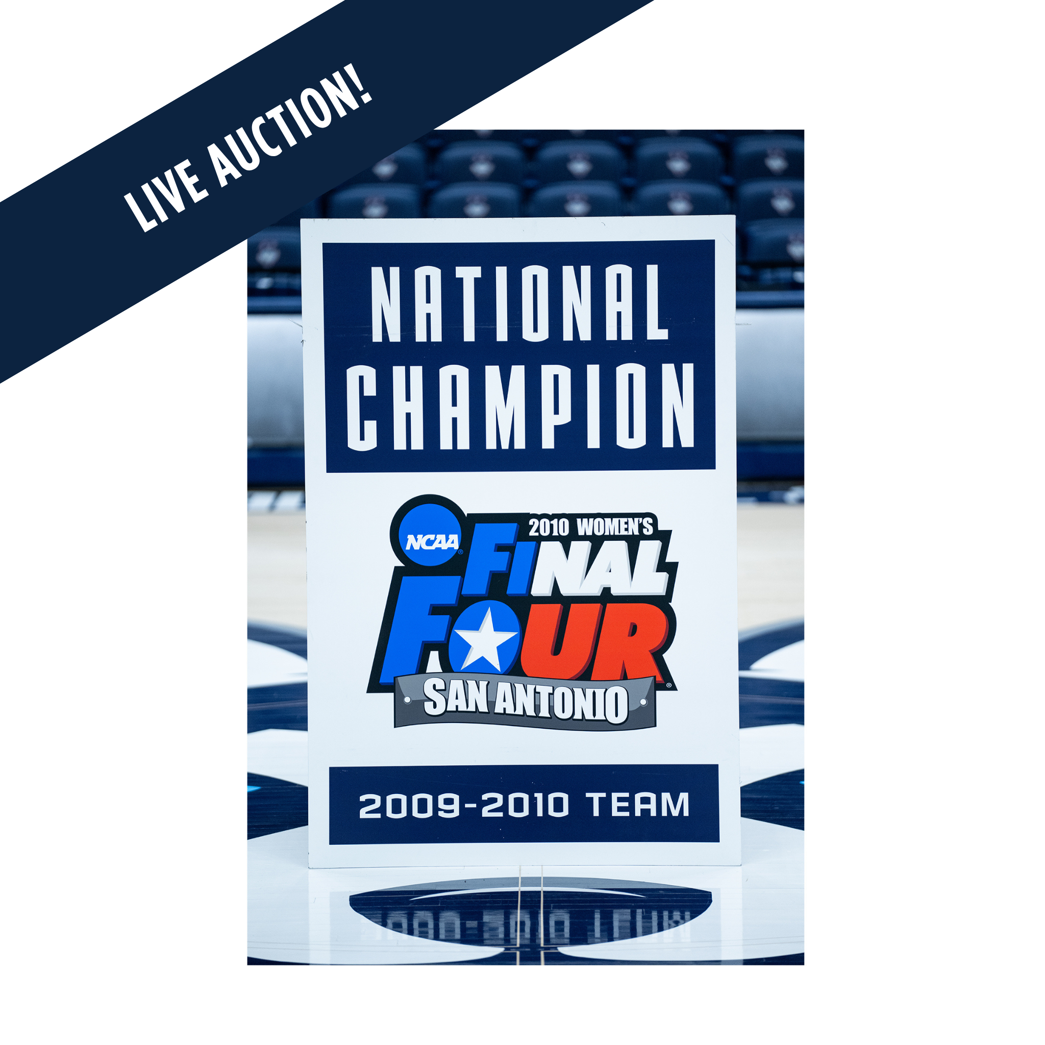 2010 Women’s National Champion Team Huskies of Honor Sign