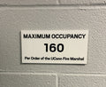 Max Occupancy Small Sign from Legends Lounge
