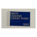 Geno Auriemma's/Men's Coaches Locker Room Wayfinding Sign 125C